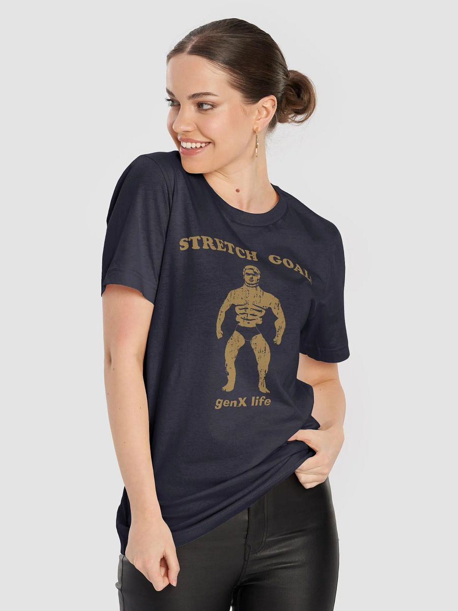 Stretch Goals Tshirt product image (48)