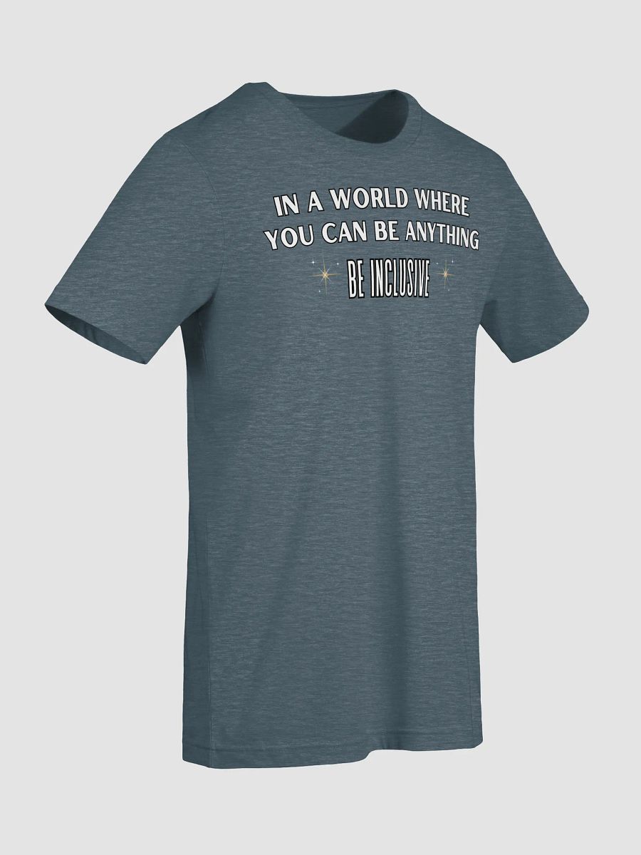 Be Inclusive T-Shirt product image (45)