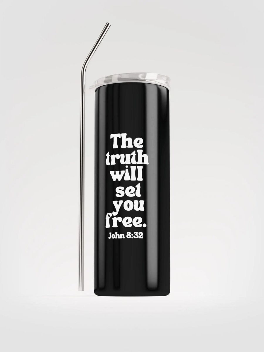 Truth matters. Stainless Steel Tumbler product image (1)