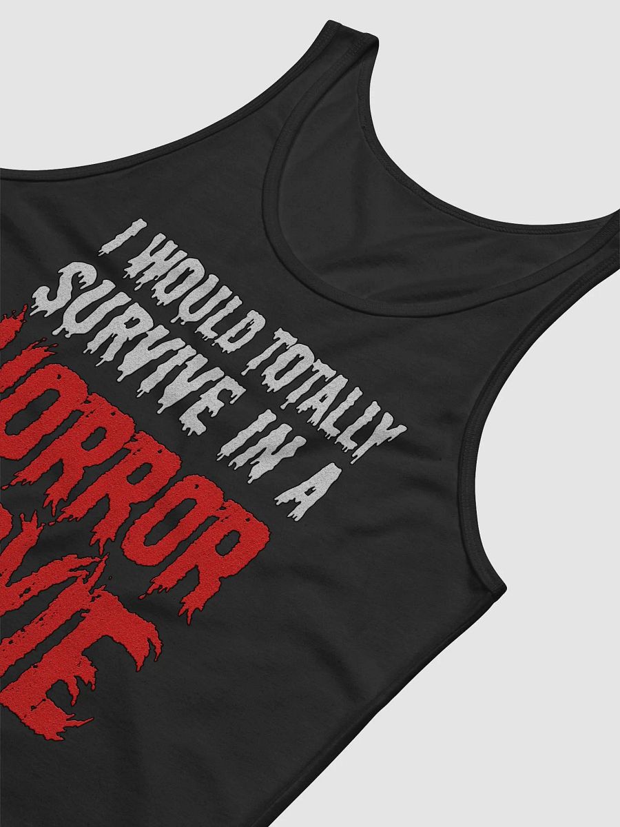 I Would Totally Survive In A Horror Movie Tank Top product image (14)