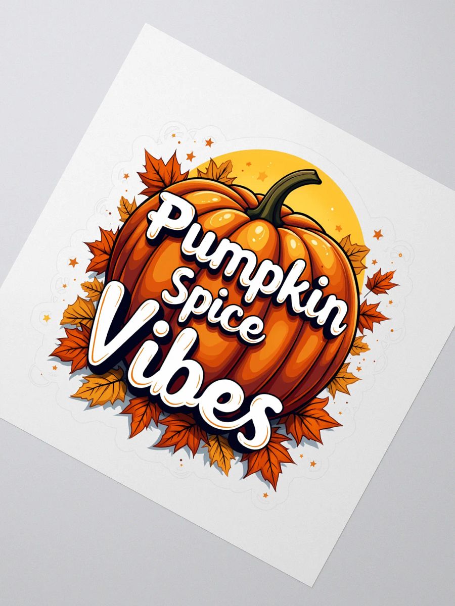 Pumpkin Spice Vibes Sticker product image (2)
