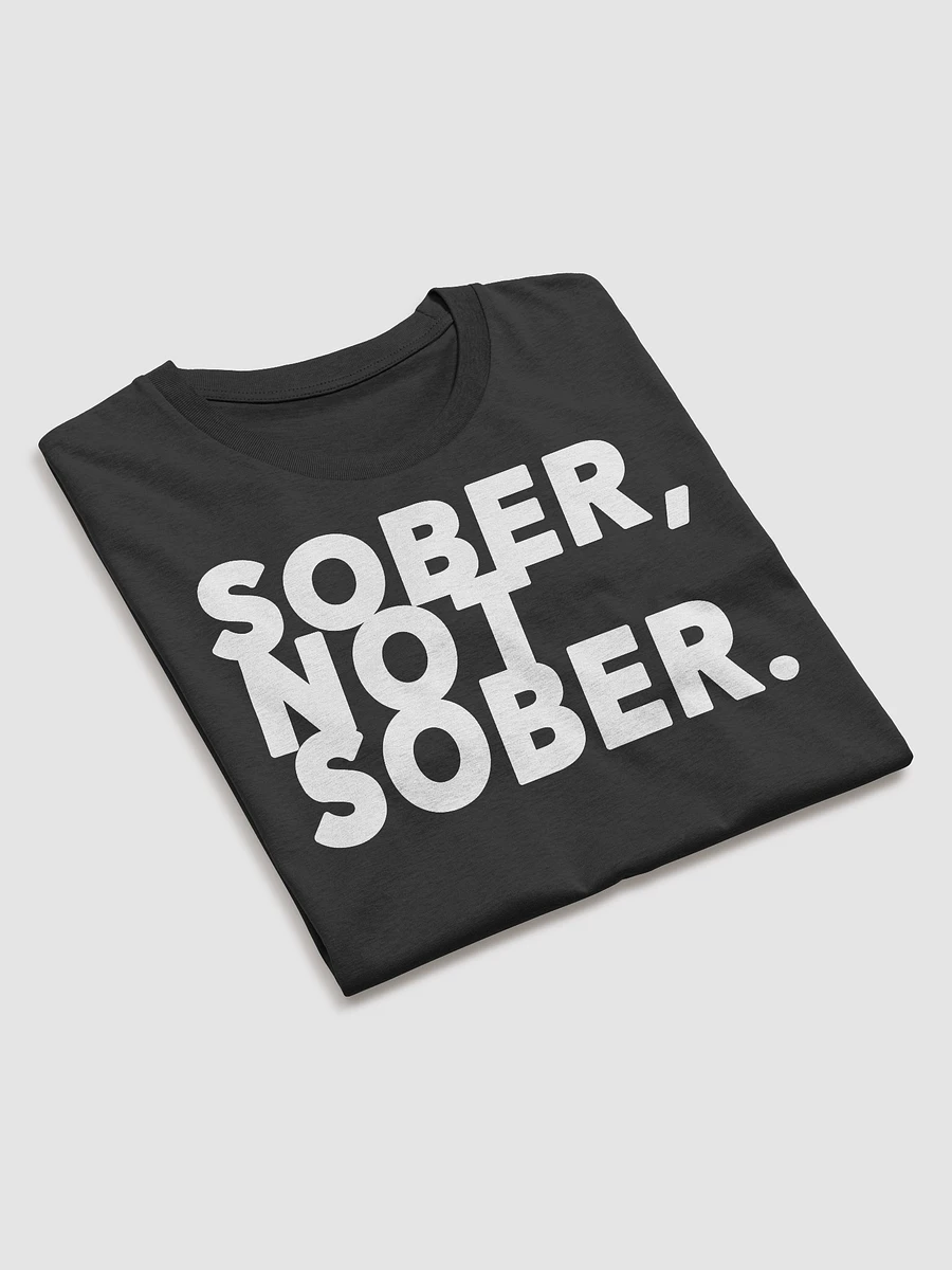 SOBER, NOT SOBER. | Womens T-Shirt product image (4)