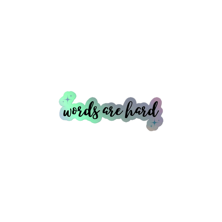 Words Are Hard Sparkle Sticker product image (1)