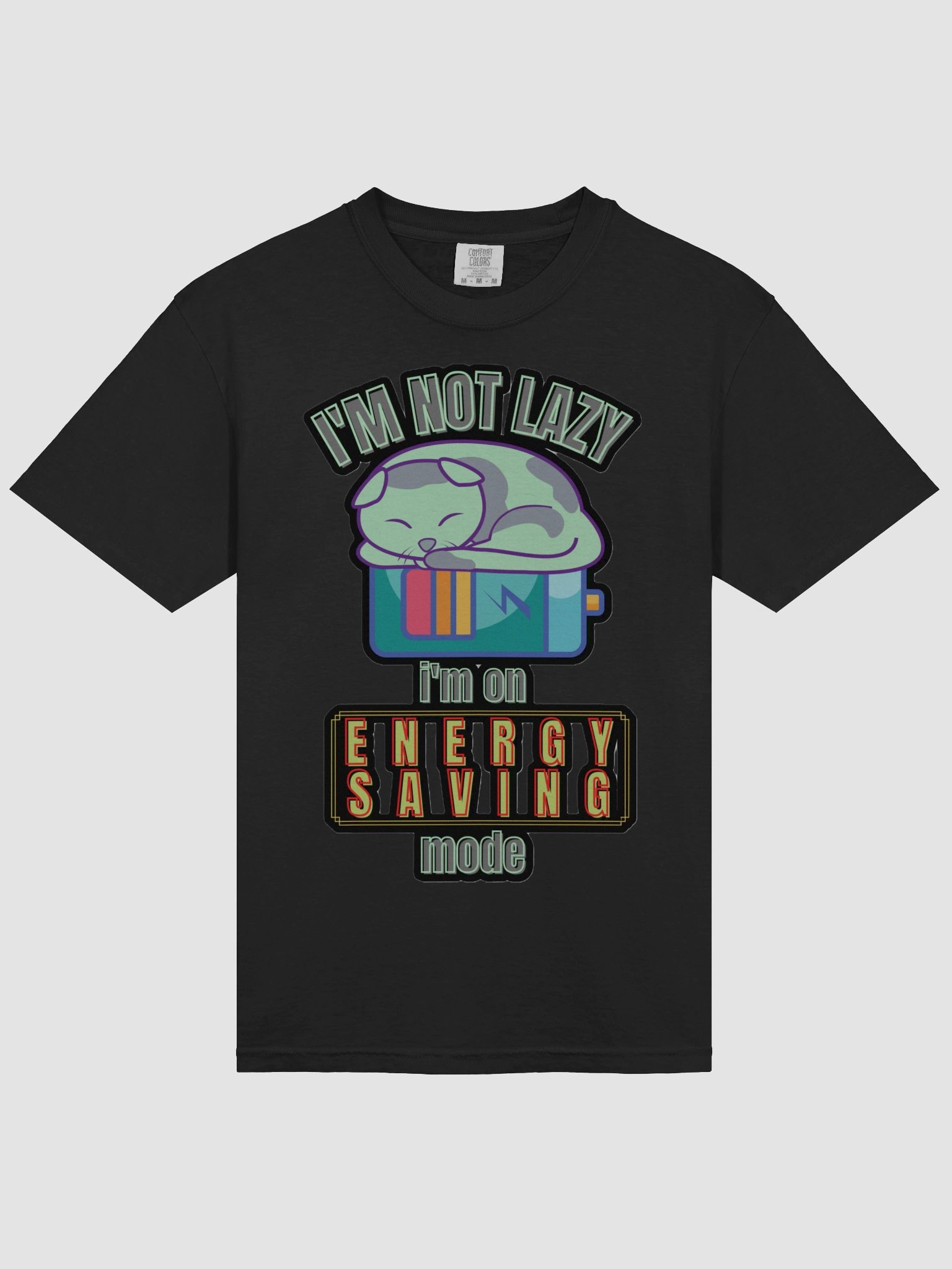 I'M NOT LAZY, I'M ON ENERGY SAVING MODE product image (34)