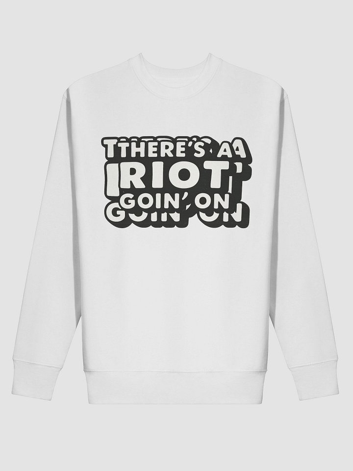 TERE’S A RIOT GOIN’ON – Black & White Typography product image (2)