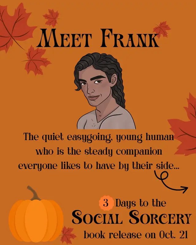 The quiet, easy-going, young human who is the steady companion everyone likes to have by their side. He’s looking forward to becoming your friend as you learn more about him reading the cozy fantasy novel, Social Sorcery.  Social Sorcery is sure to find a great home at the top of your fall TBR with its autumn setting during the harvest festival. #cozyfantasy #artificer #fallreads #spiders 