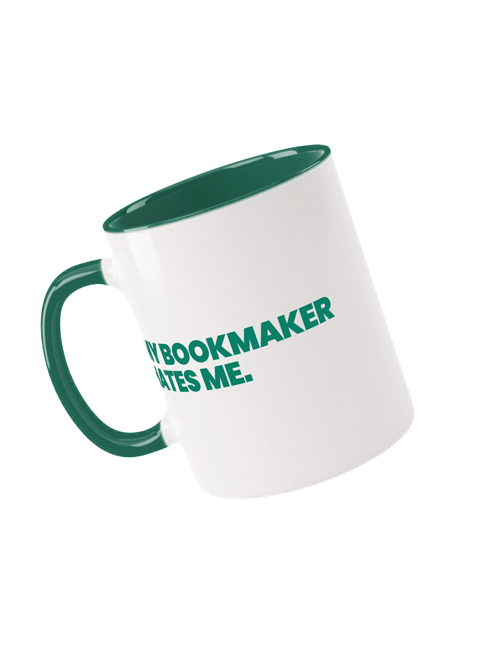 MY BOOKMAKER HATES ME Ceramic Mug with Dark Green Inside product image (1)