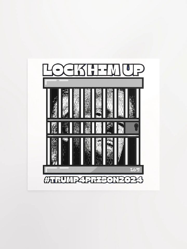 TRUMP4PRISON2024 LOCK HIM UP product image (1)