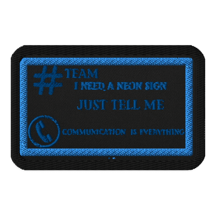 Team I need a neon sign patch product image (1)