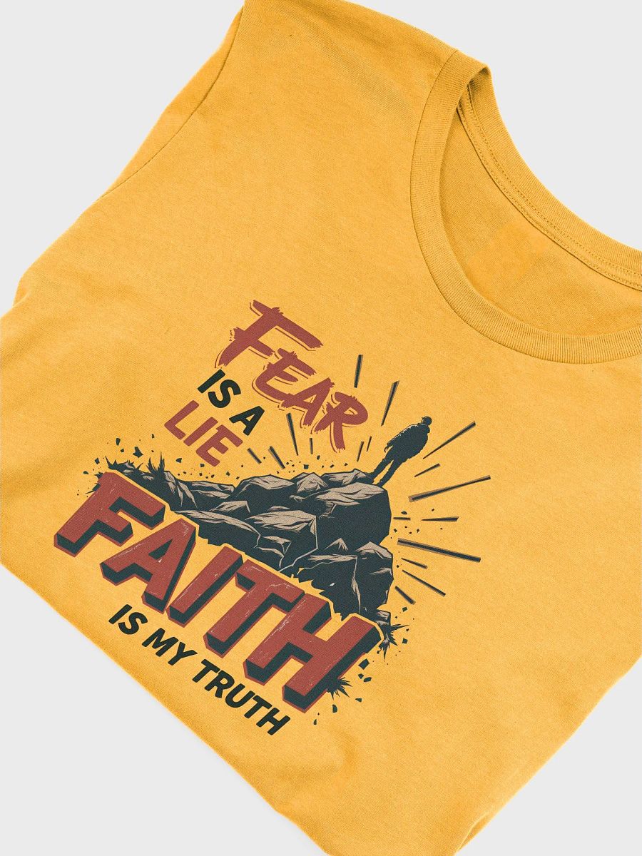 Fear is a Lie, Faith is My Truth T-Shirt product image (22)