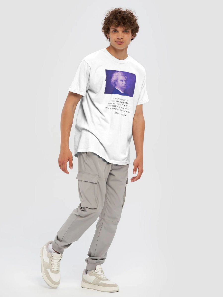 Mark Twain: "Never Argue With Stupid People" Quote - T-Shirt product image (5)