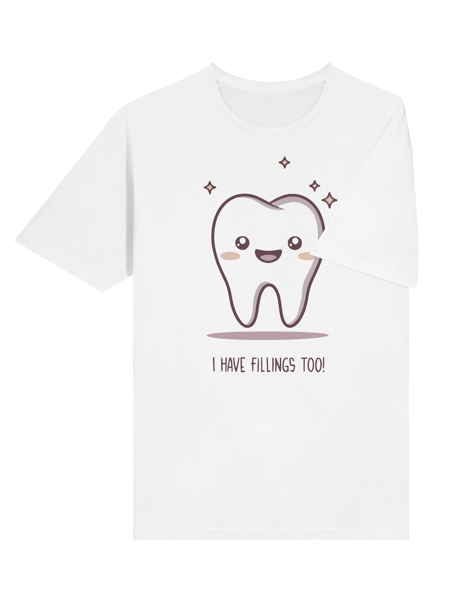 I Have Fillings Too! – Funny Tooth Design product image (4)