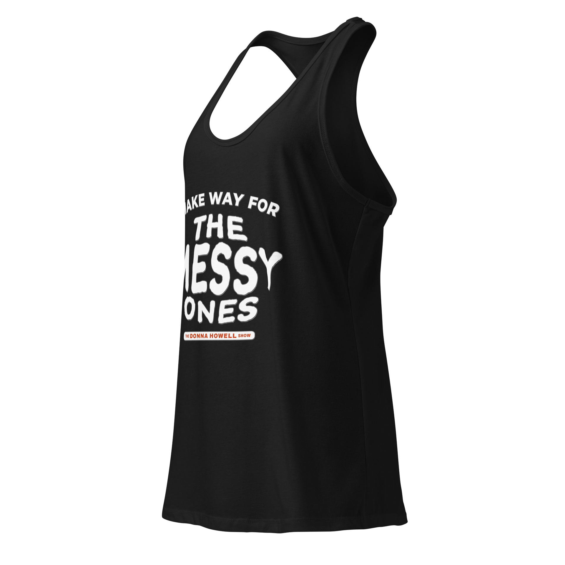 Make Way for the Messy Ones Racerback Tank product image (3)