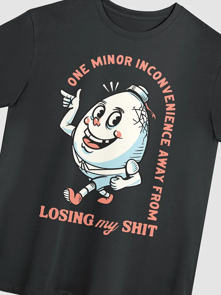 Losing My Sh*t - Tee product image (2)