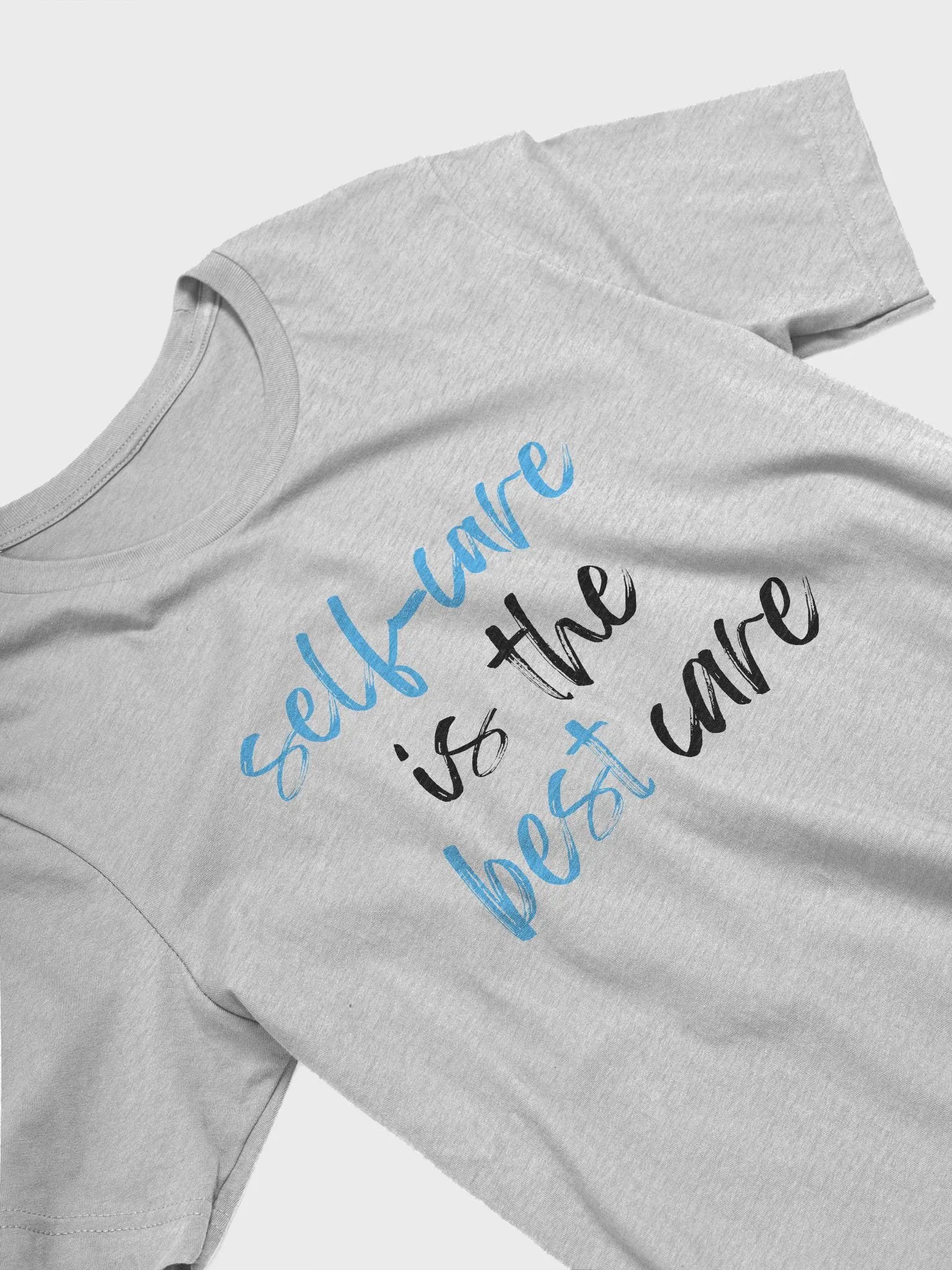 Self-Care Is The Best Care T-Shirt product image (32)