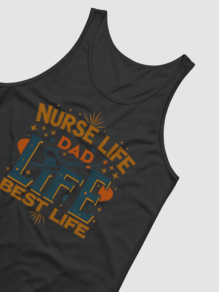 Nurse Life Dad Life Best Life Tank product image (27)