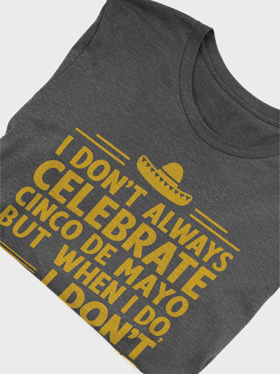 Cinco de Mayo Humor Tee product image (35)