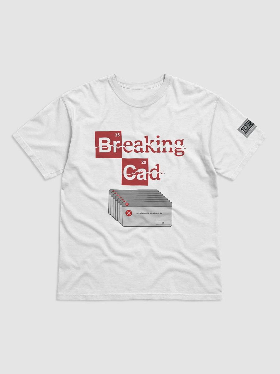 Breaking CAD White T-Shirt product image (1)