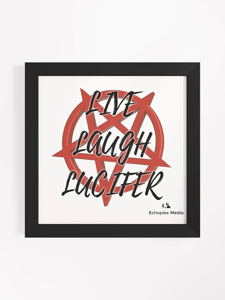 Live Laugh Lucifer Framed Poster product image (2)