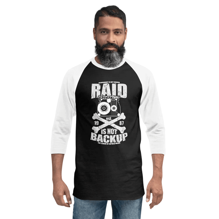 RAID IS NOT BACKUP - Raglan Tee product image (2)