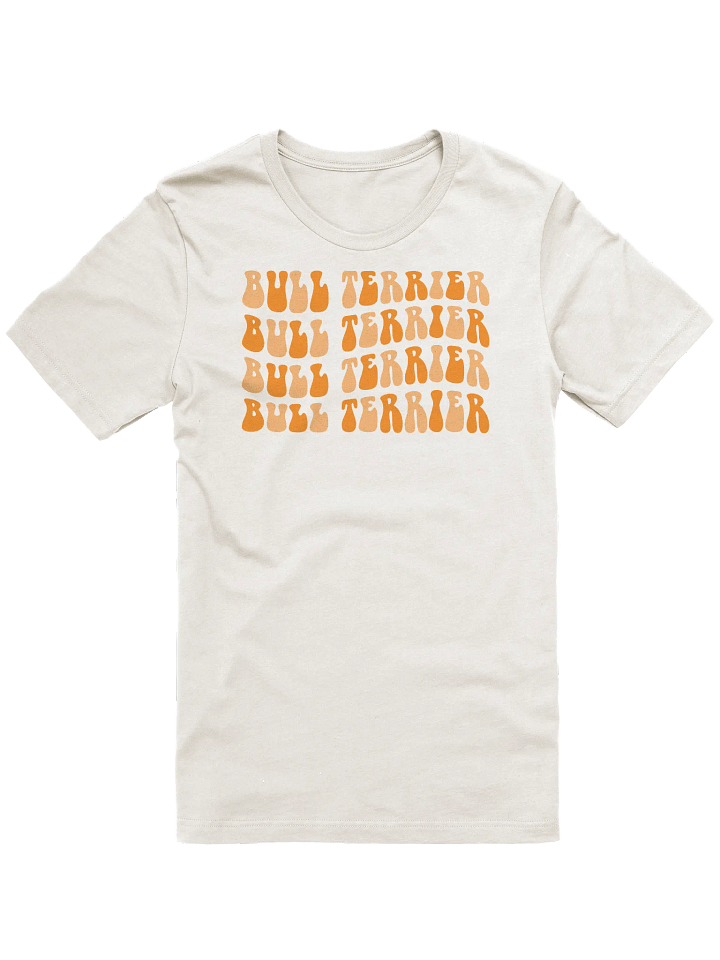 Bull Terrier Retro Orange Wavy Text T-Shirt For Bull Terrier Dog Lovers product image (2)