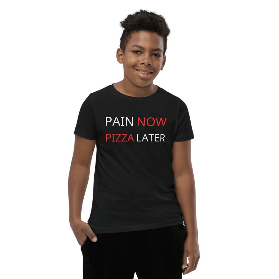 Pain Now, Pizza Later Youth T-Shirt product image (7)