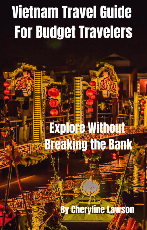Vietnam Travel Guide For Budget Travelers: Explore Without Breaking The Bank product image (1)