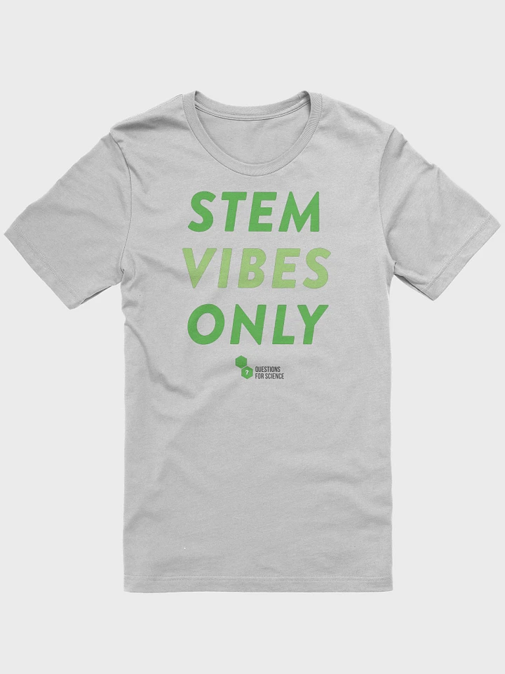 STEM VIBES ONLY Tee (color) product image (1)