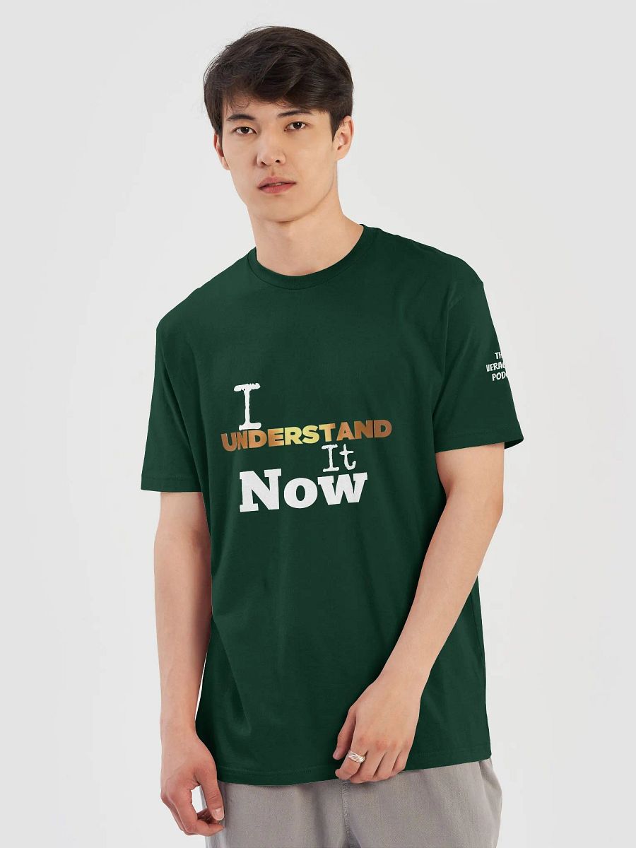 I Understand It Now Supersoft T-Shirt product image (39)