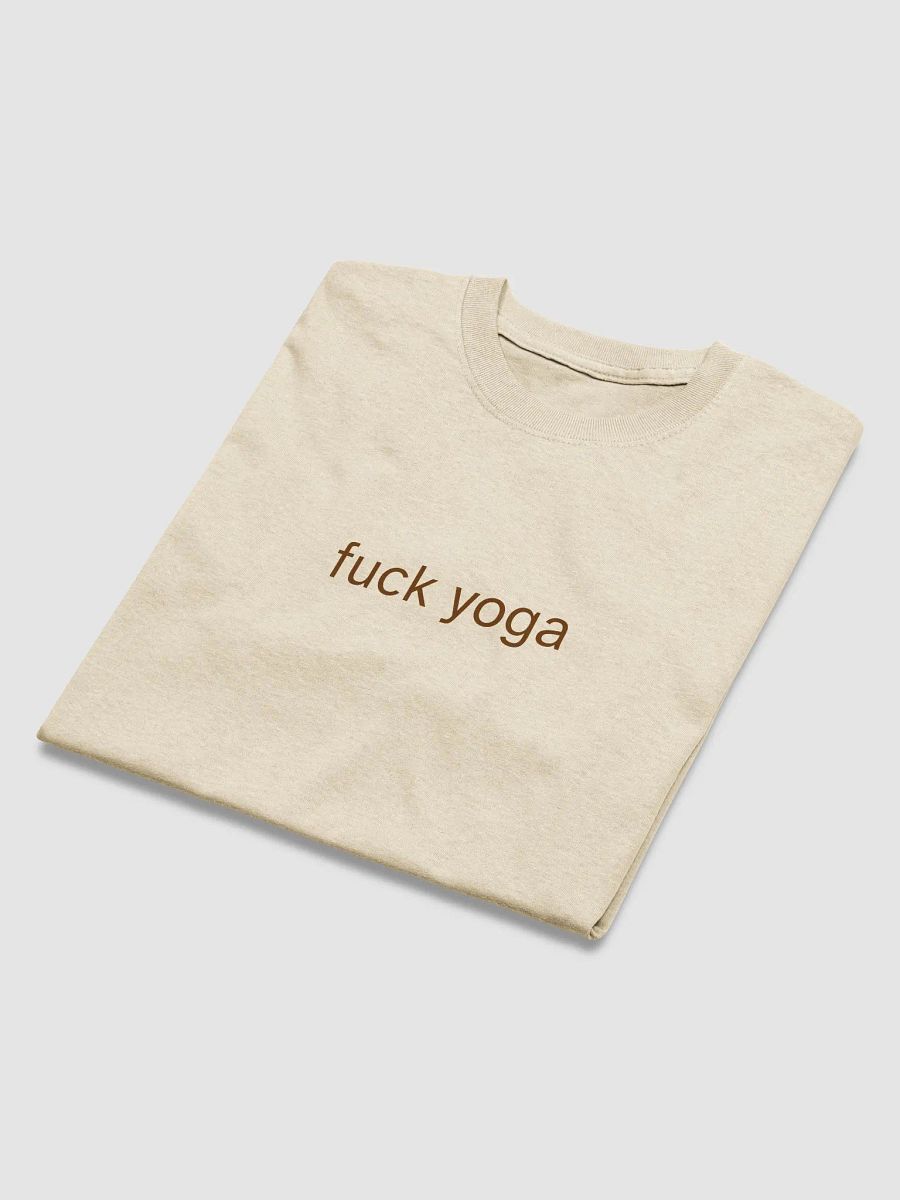 fuck yoga (brown text) - Sex and The City inspired Gildan Heavyweight Tee [Unisex Sizing] product image (4)