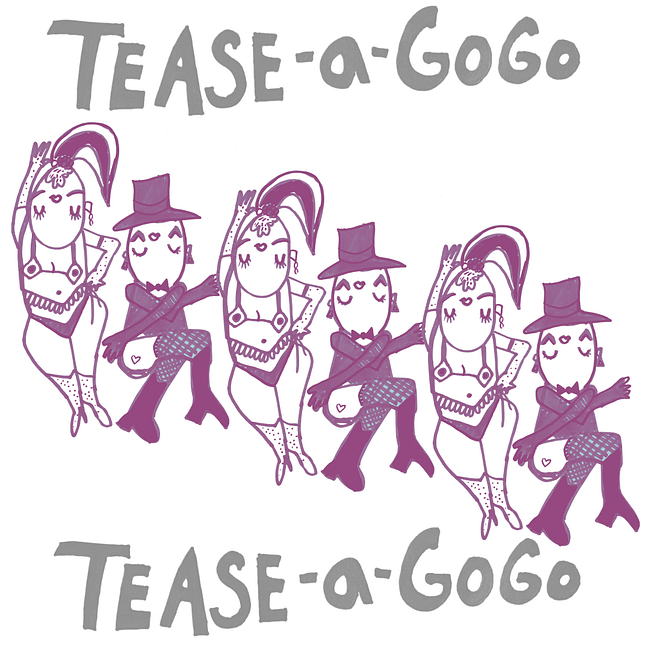 Tease-a-GoGo!