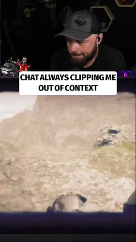 Chat Always Clipping Me Out Of Context! #funny