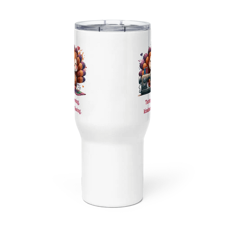 Turkey's sewing, Kindness is Flowing Travel Mug product image (3)