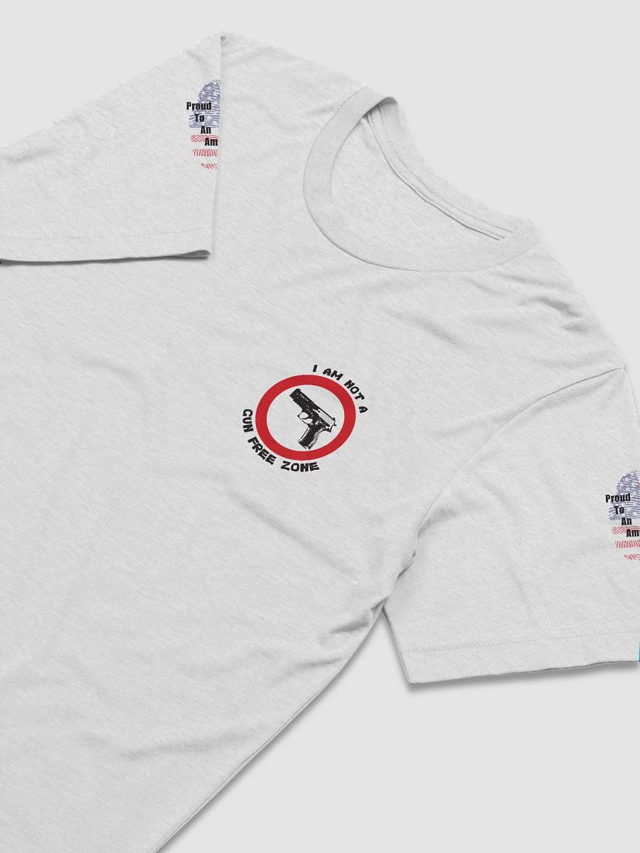 Not A Gun Free Zone | Tee product image (3)