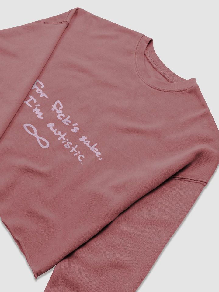 FFS, I'm autistic. (pink) women's fleece crop sweatshirt product image (10)