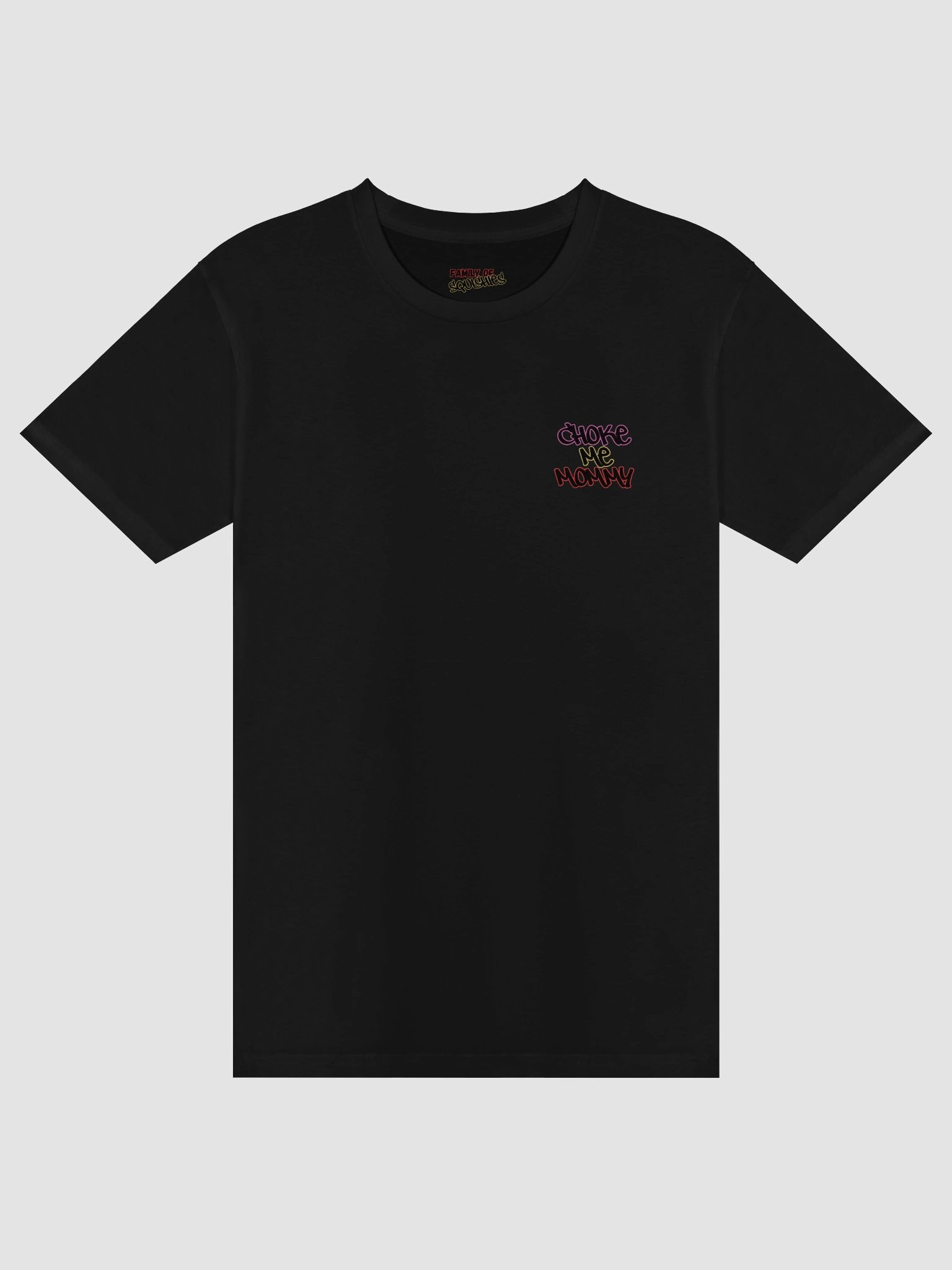 Choke Me Mommy Tee product image (13)