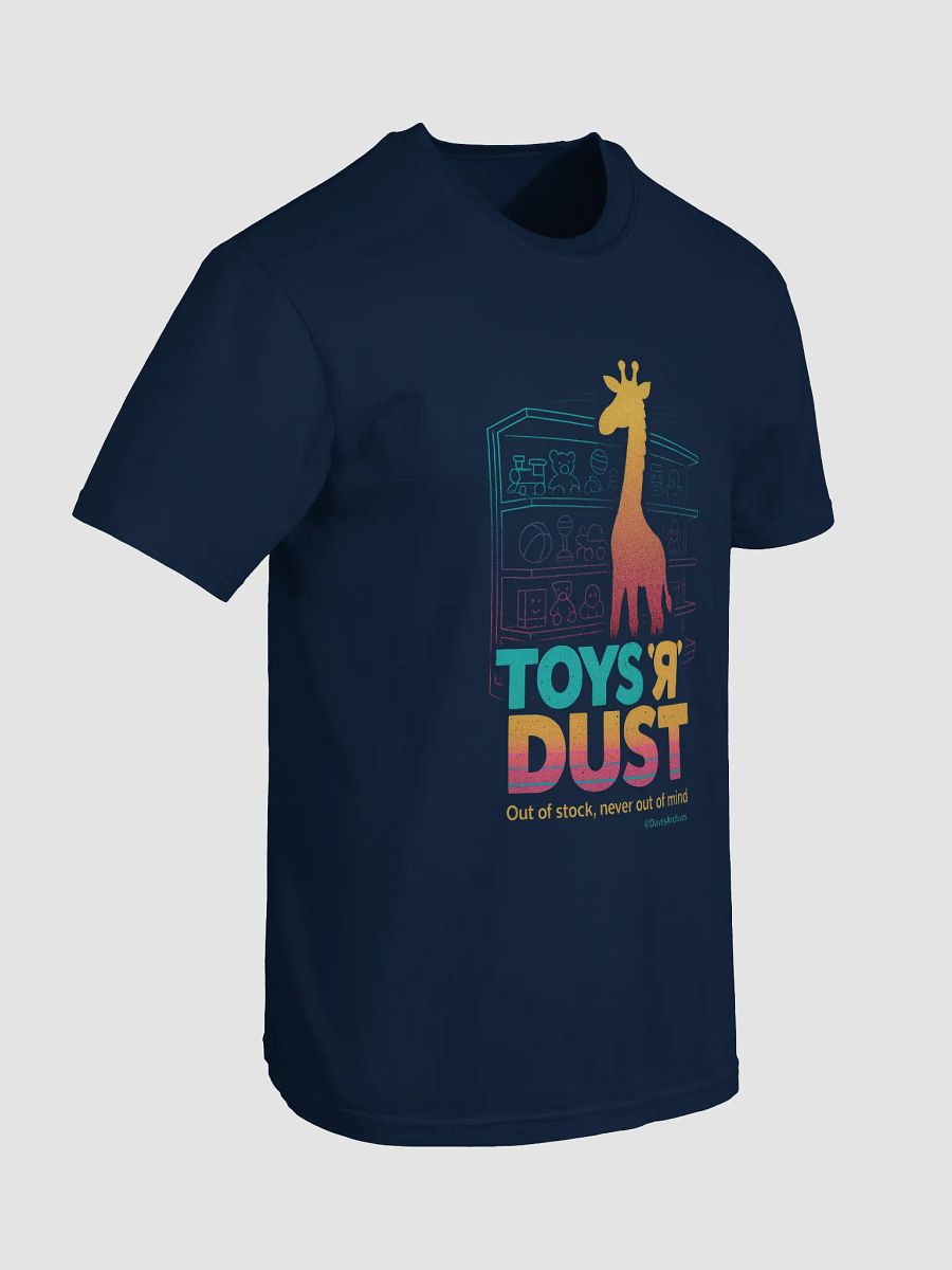 ‘TOYS ’Я’ DUST’ NOSTALGIA TEE – Aisles of Broken Dreams! product image (7)