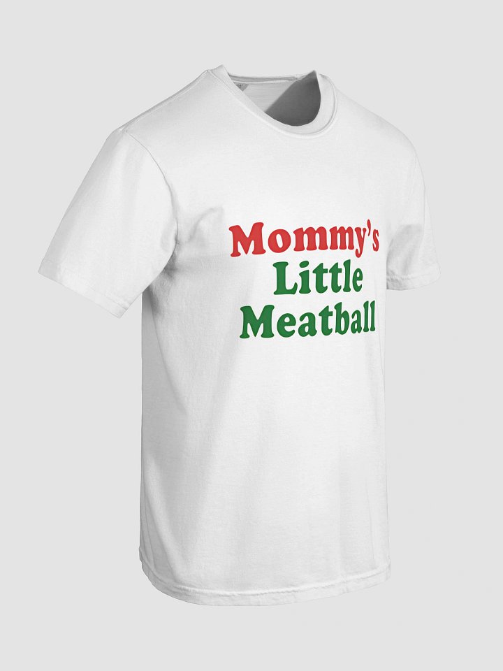 Mommy's Little Meatball T-Shirt product image (2)