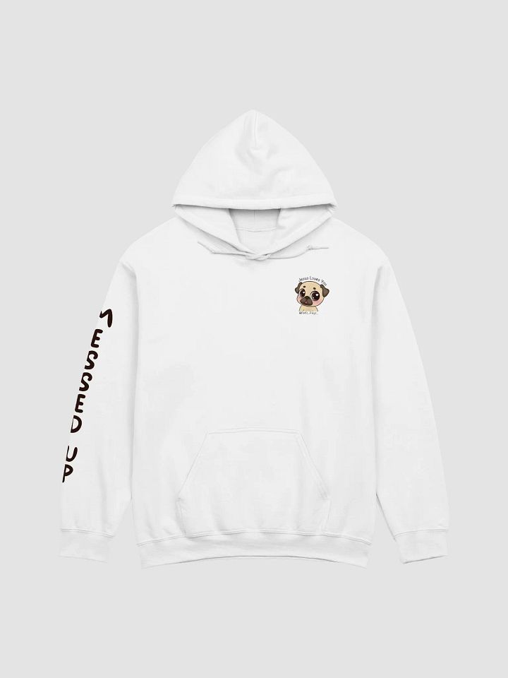 Messed Up Hoodie product image (1)