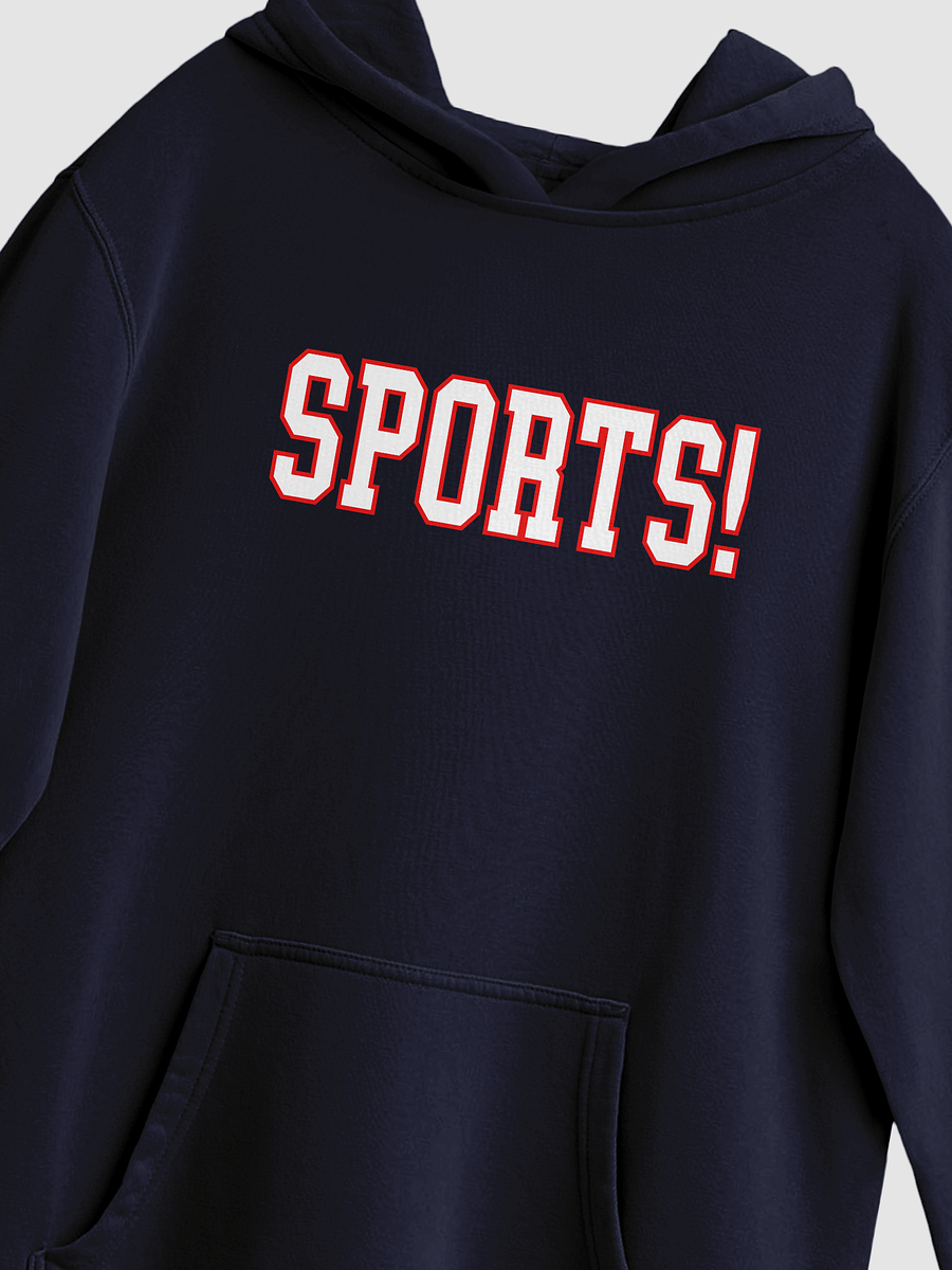 SPORTS! - Hoodie product image (2)
