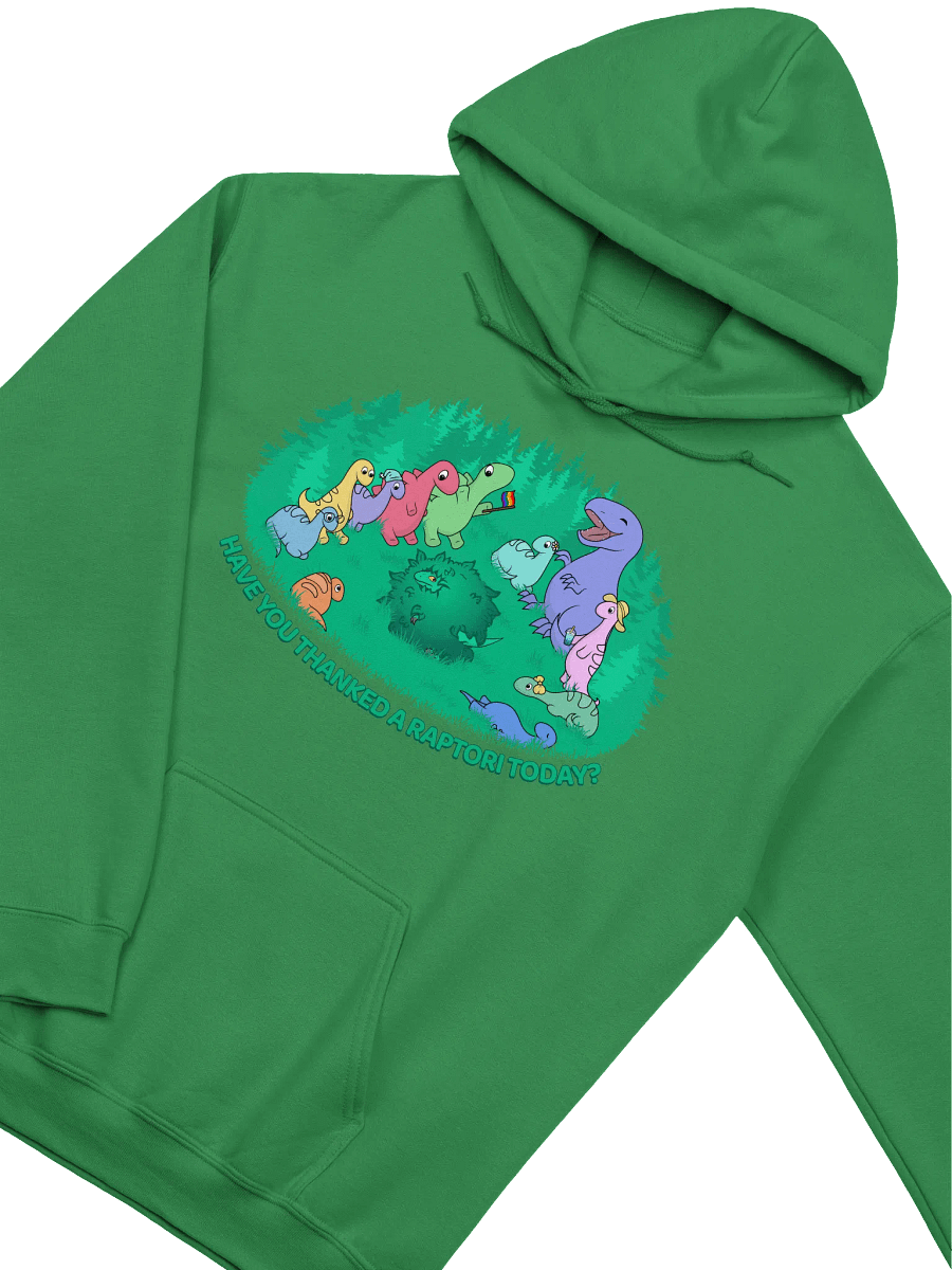 "Have you thanked a Raptori today?" Hoodie product image (1)