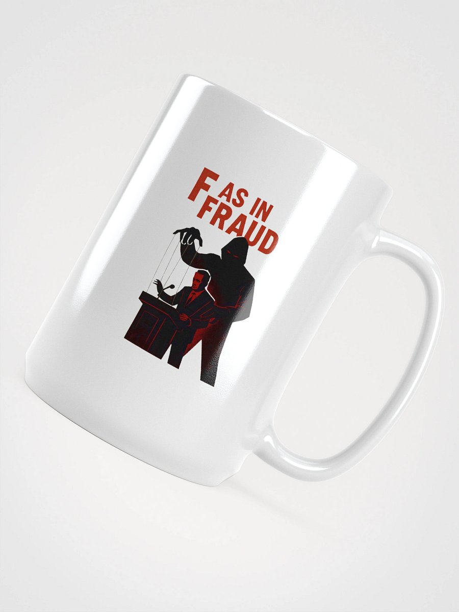F as in fraud white glossy mug by dark alphabet product image (4)