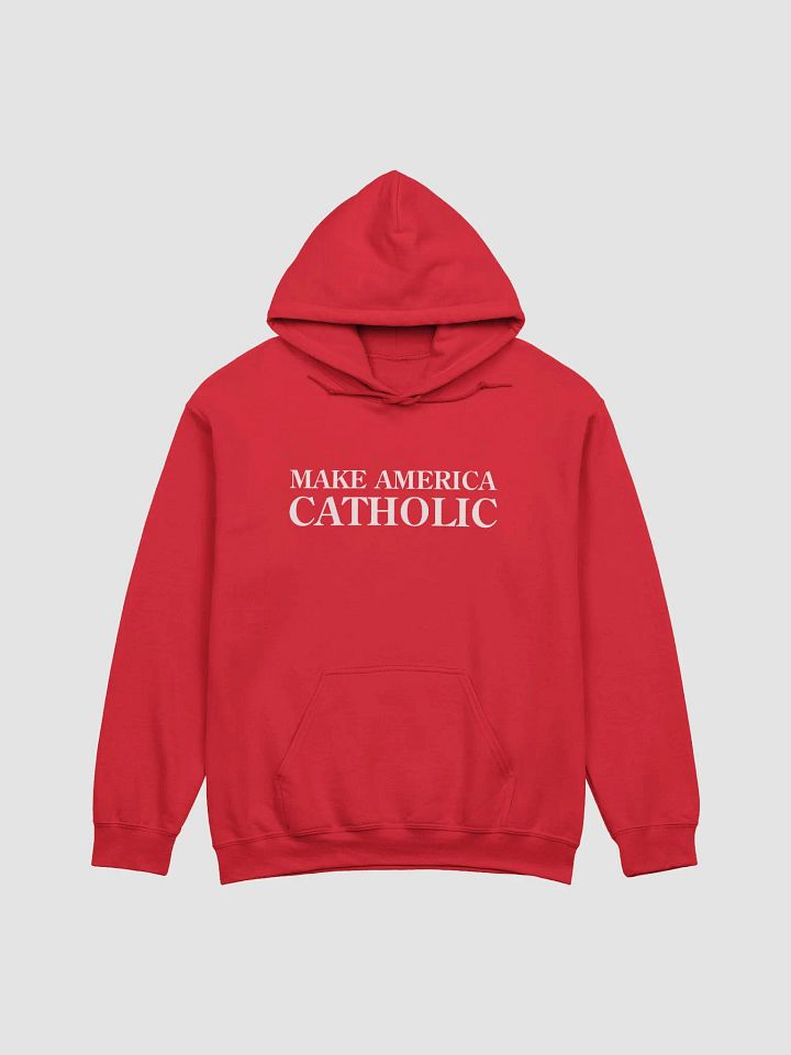 Make America Catholic Hoodie product image (1)