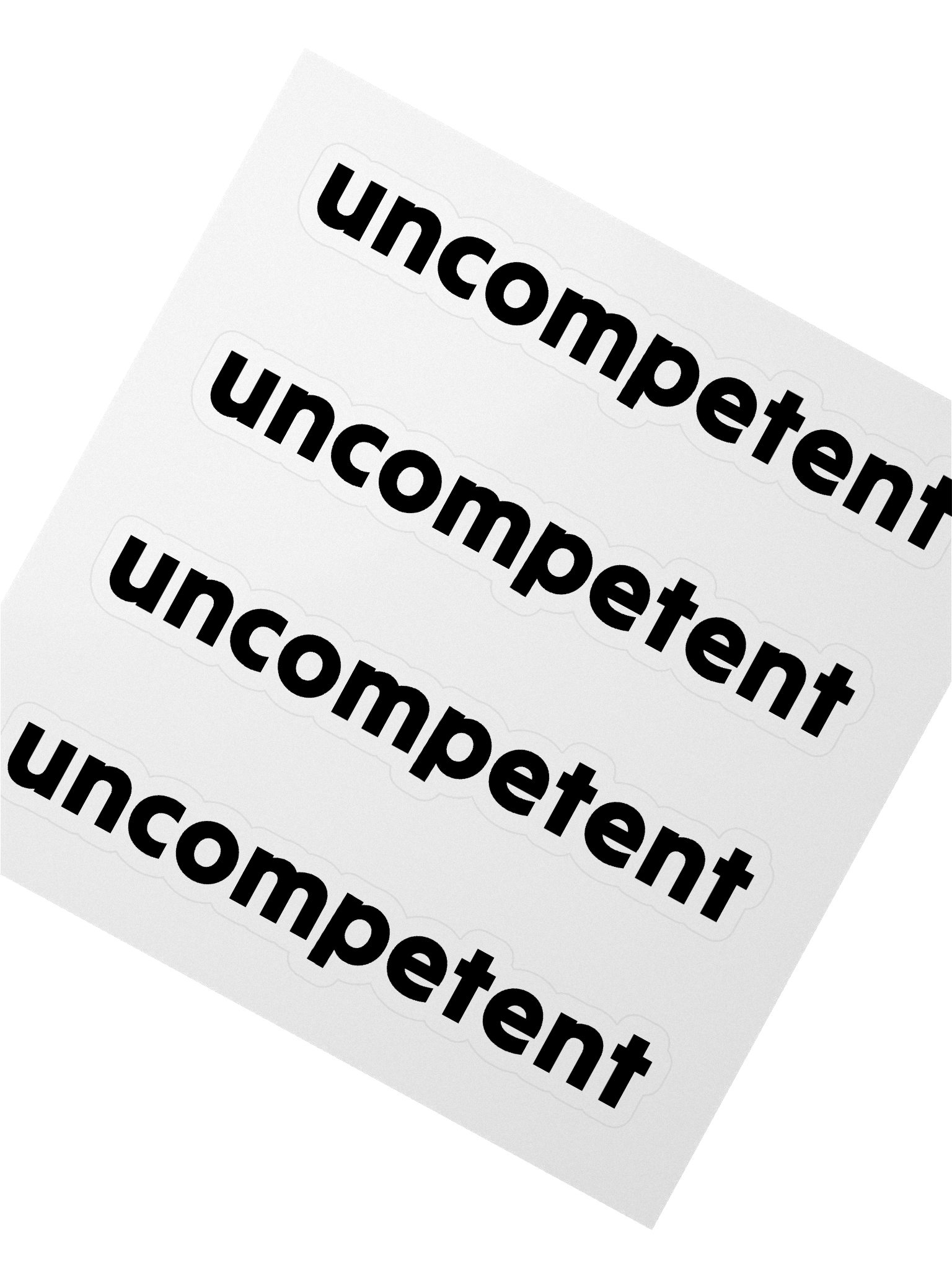 Uncompetent Stickers product image (2)