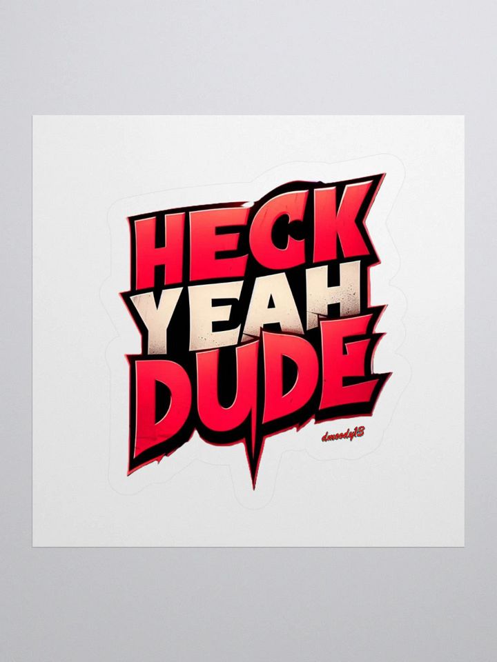 Rad 3D 'Heck Yeah Dude' Sticker Pack product image (2)