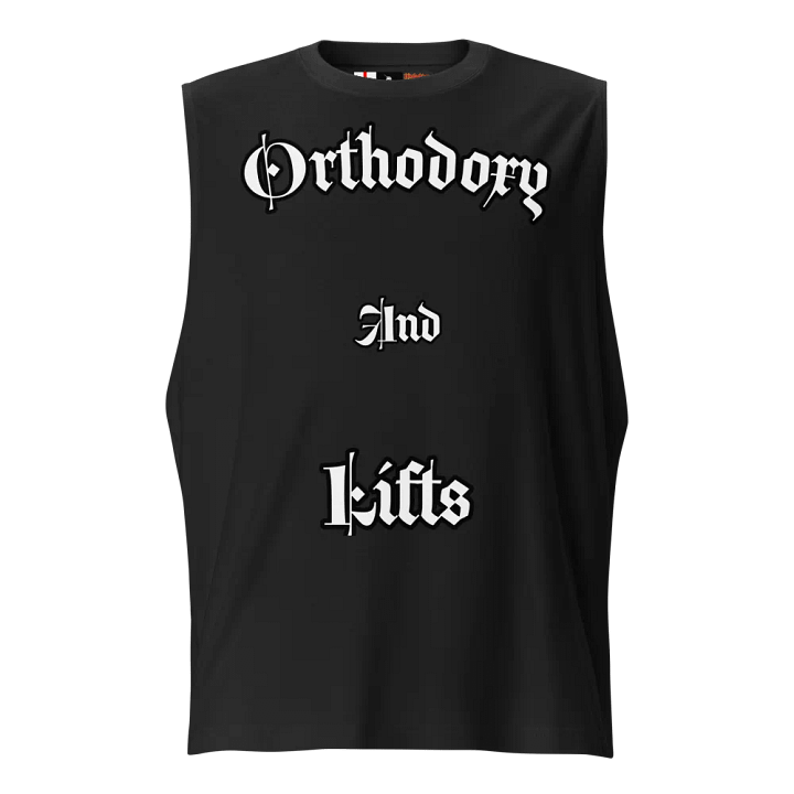 Orthodoxy And Lifts Gothic Unisex Muscle Tank product image (1)