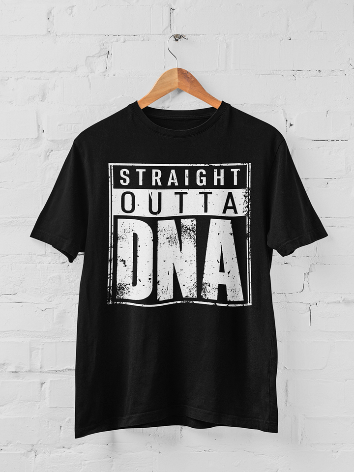 Straight Outta DNA T-shirt product image (1)