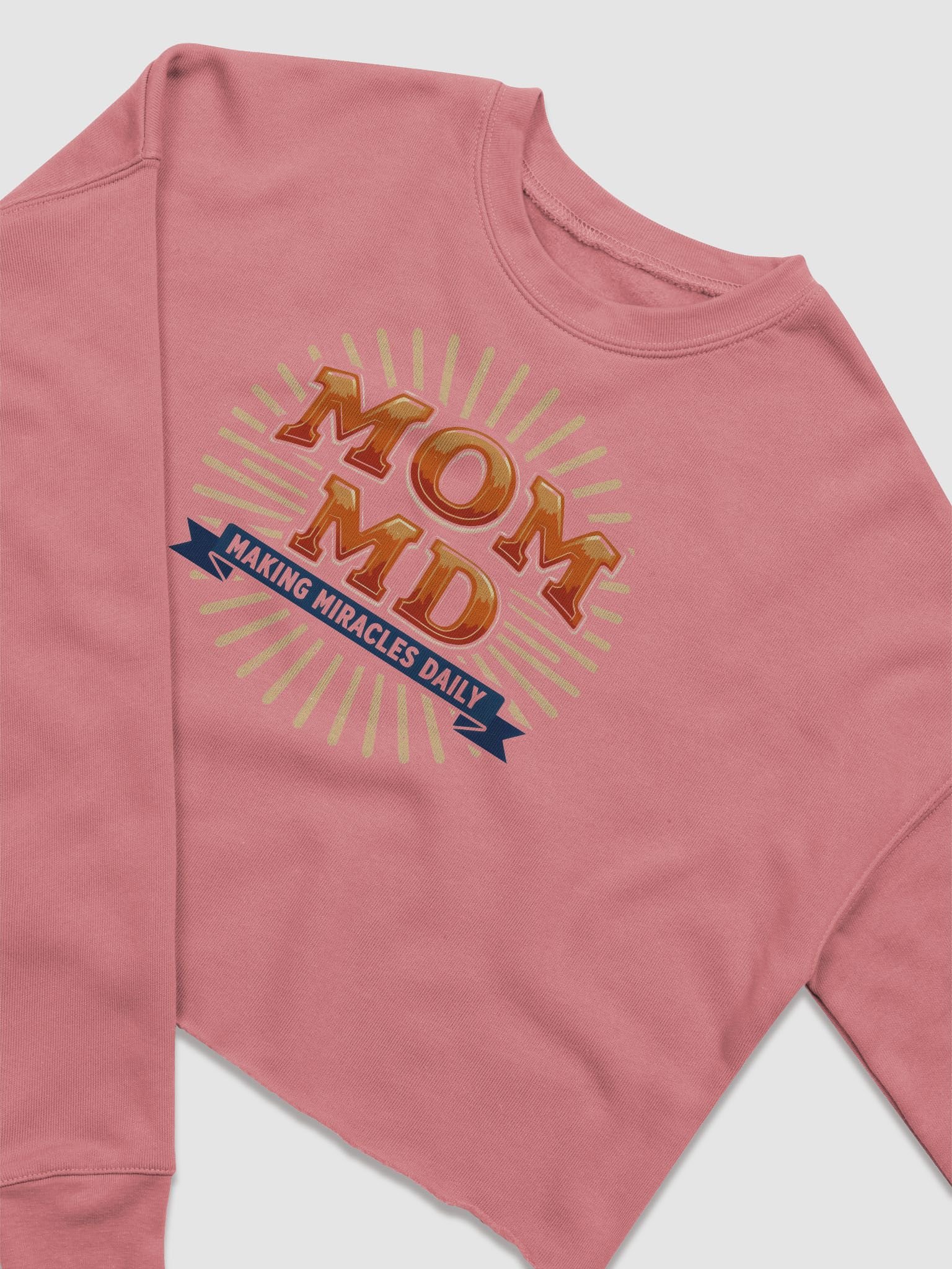 MOM MD Making Miracles Crop Sweatshirt product image (9)