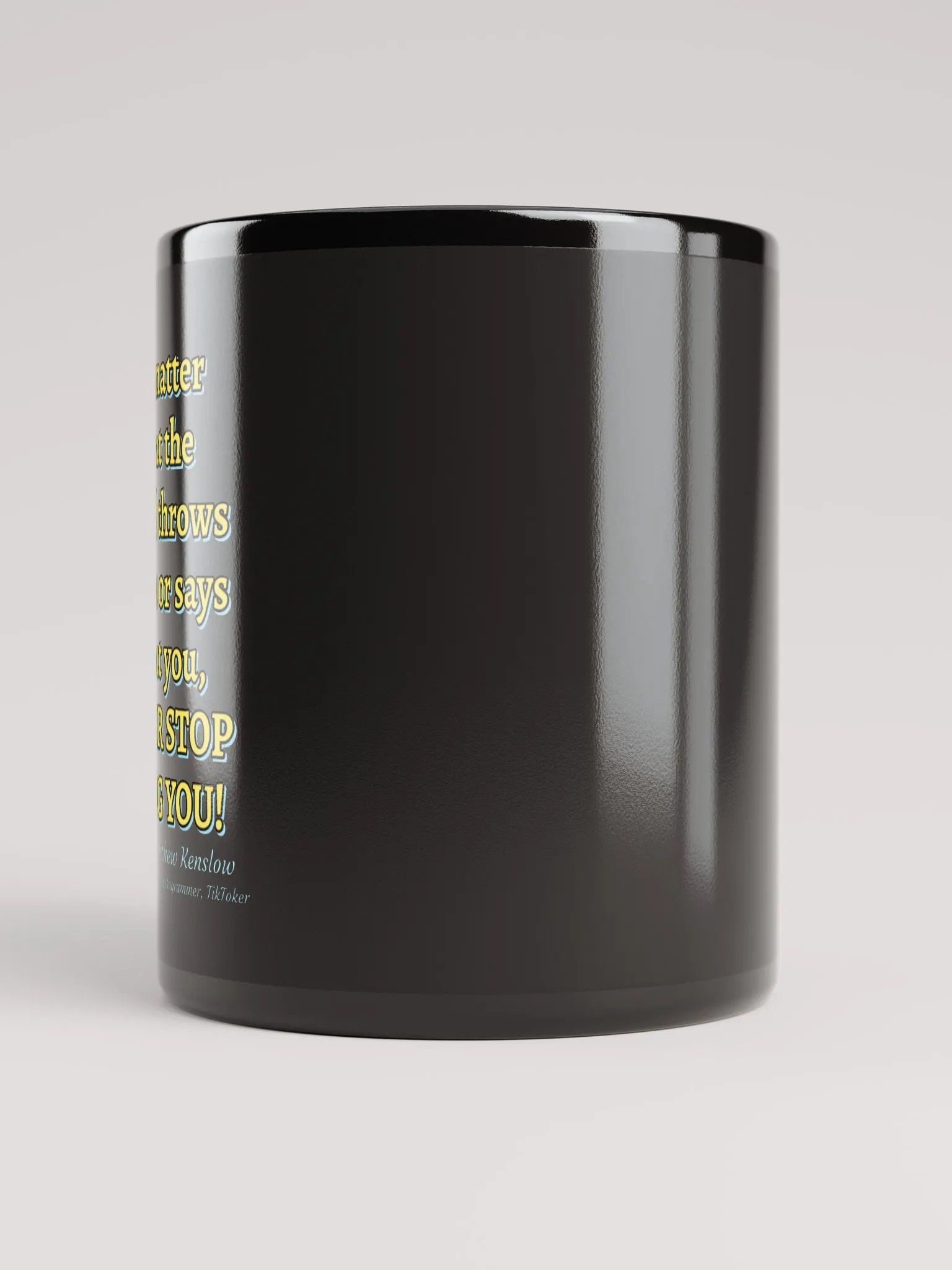Glossy Mug [Quote 4] product image (6)