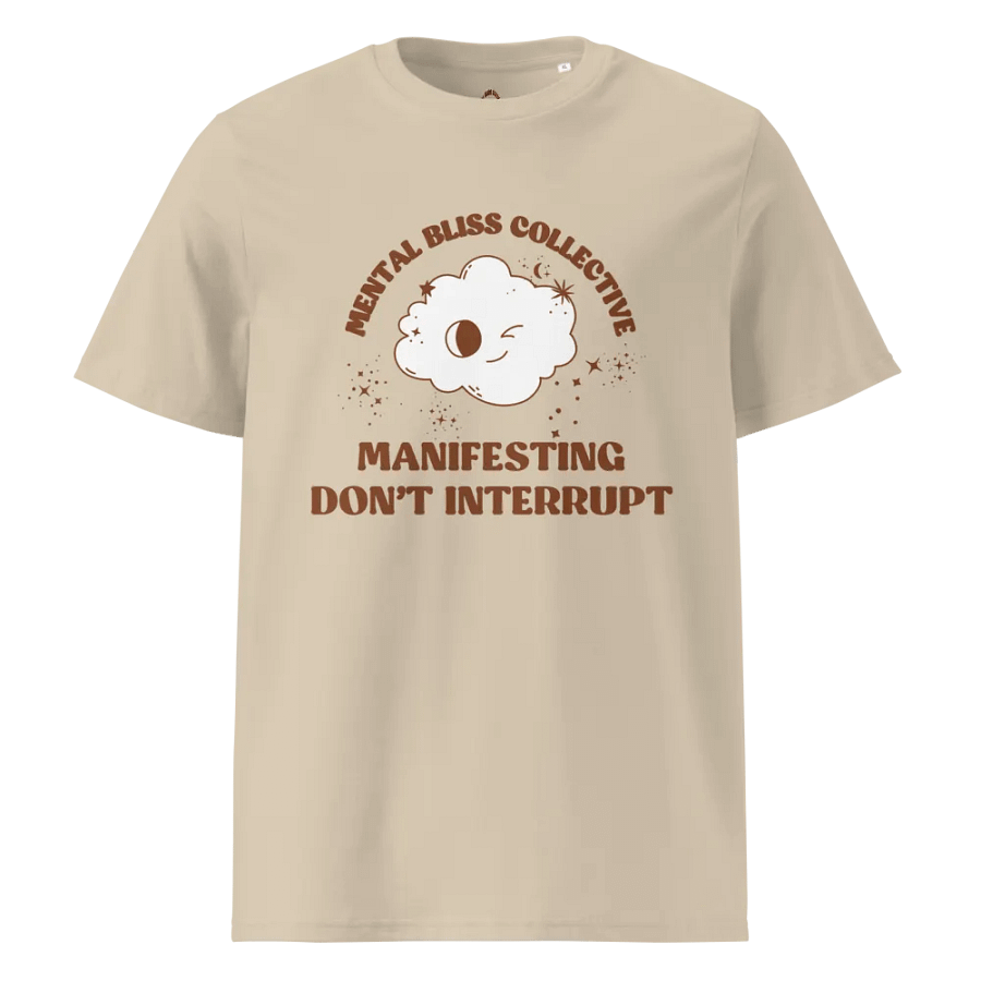 "Manifesting, Don’t Interrupt" T-Shirt – Focus on Your Goals product image (10)